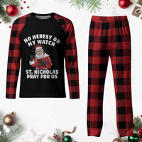 Funny Saint Nicholas Christmas Plaid Pajama Set No Heresy On My Watch St Nicholas Pray For Us Saint Nick's - Wonder Print Shop