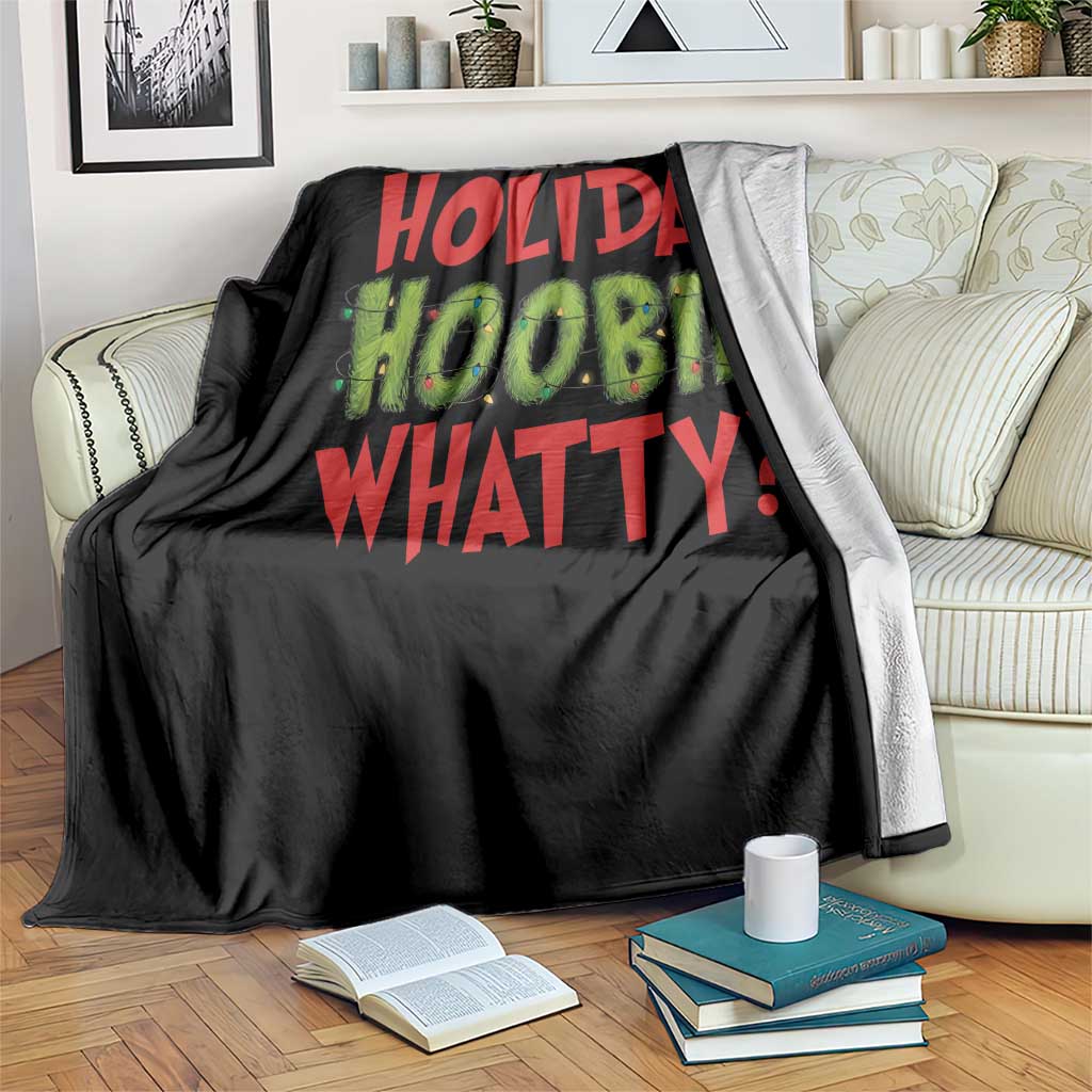 Holiday Hoobie Whatty Throw Blanket Funny Christmas Movie Holiday - Wonder Print Shop