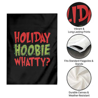 Holiday Hoobie Whatty Garden Flag Funny Christmas Movie Holiday - Wonder Print Shop
