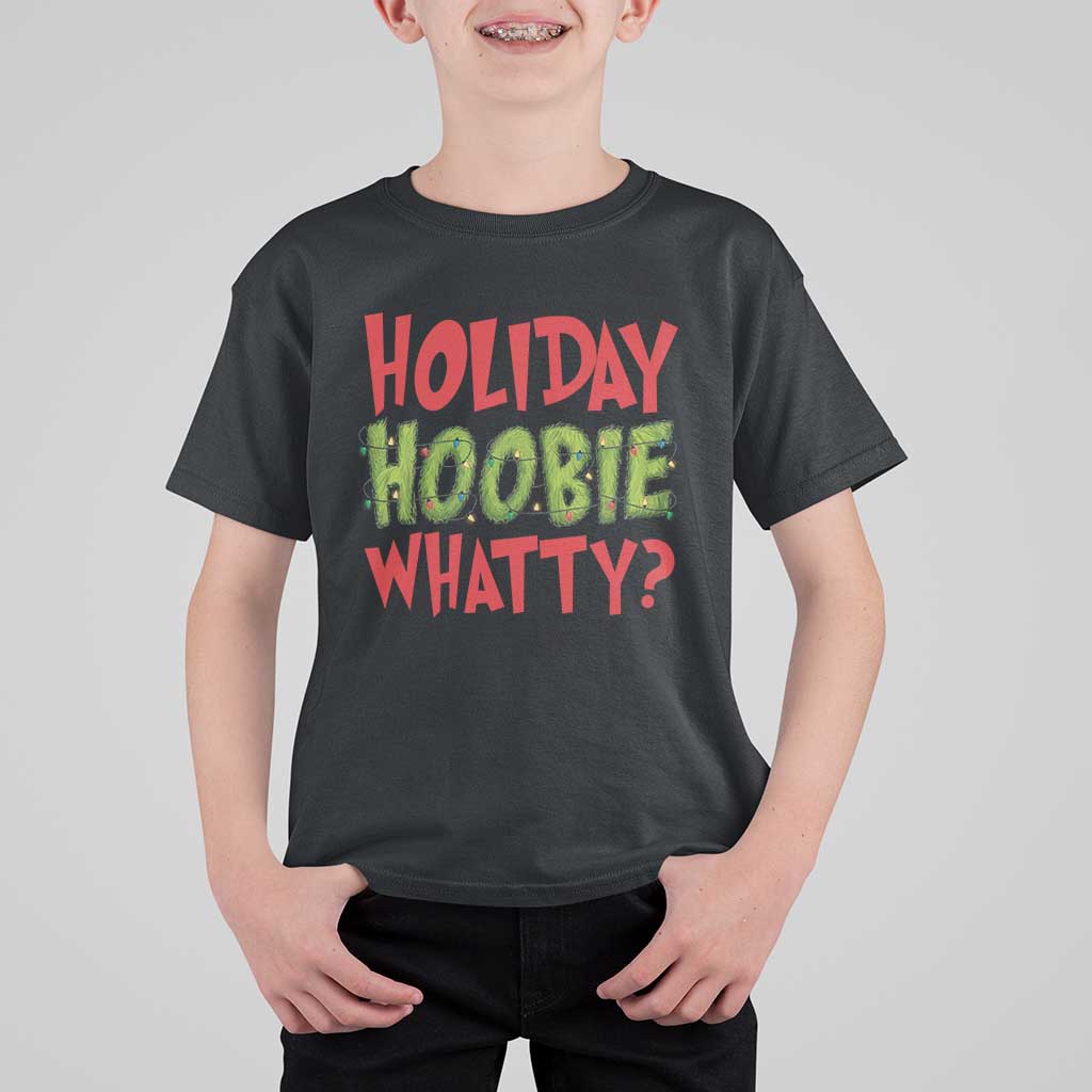 Holiday Hoobie Whatty T Shirt For Kid Funny Christmas Movie Holiday - Wonder Print Shop