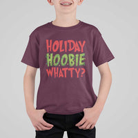 Holiday Hoobie Whatty T Shirt For Kid Funny Christmas Movie Holiday - Wonder Print Shop
