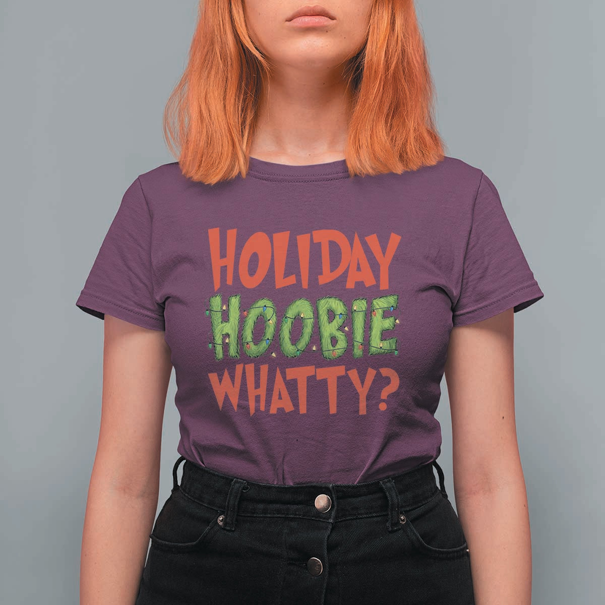 Holiday Hoobie Whatty T Shirt For Women Funny Christmas Movie Holiday - Wonder Print Shop