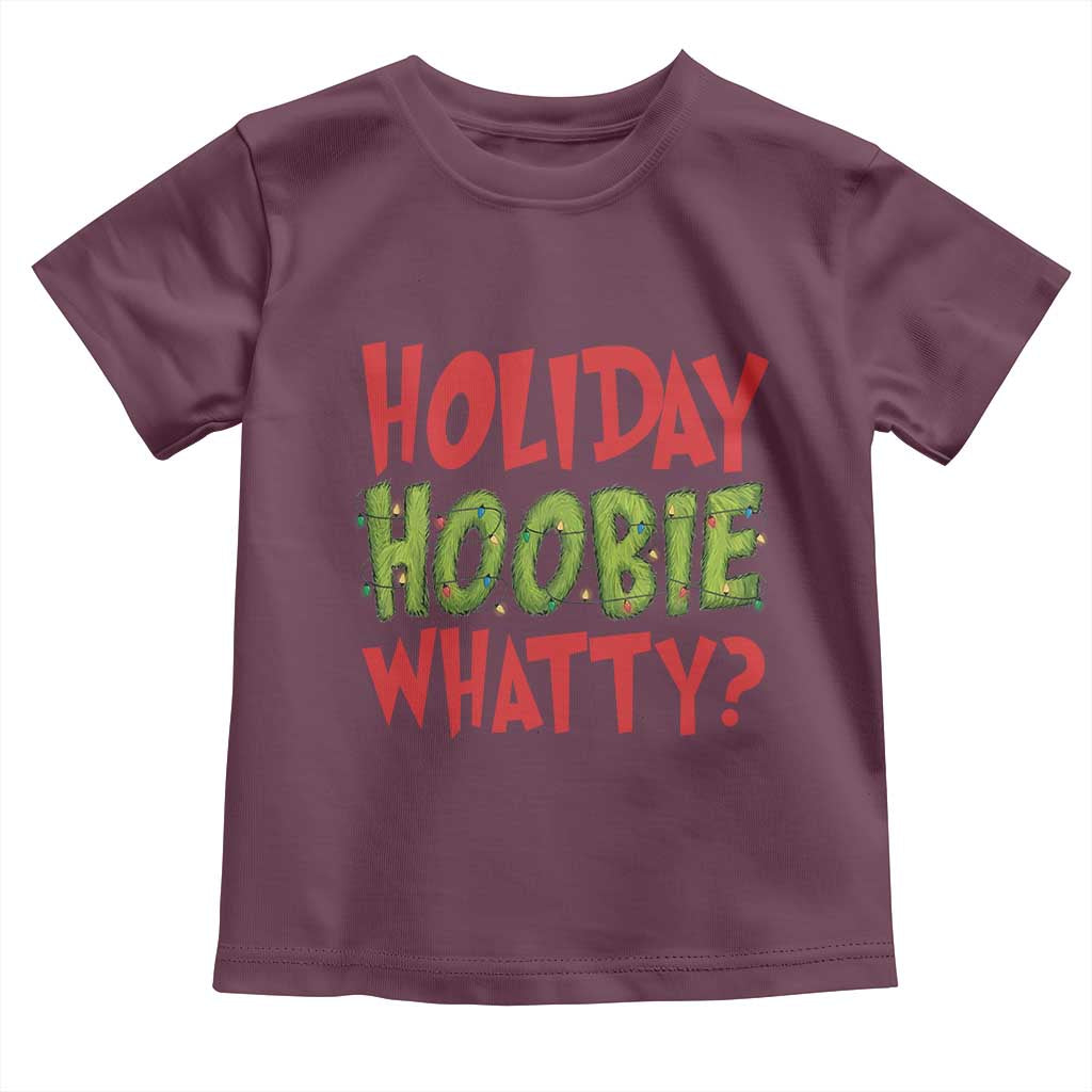 Holiday Hoobie Whatty Toddler T Shirt Funny Christmas Movie Holiday - Wonder Print Shop