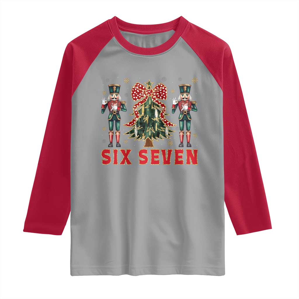 67 Six Seven Nutcracker Christmas Meme Raglan Shirt - Wonder Print Shop