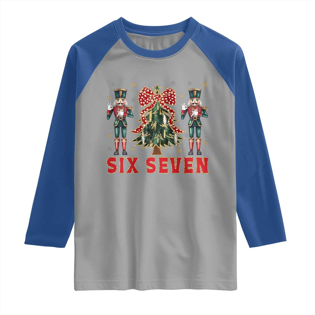 67 Six Seven Nutcracker Christmas Meme Raglan Shirt - Wonder Print Shop