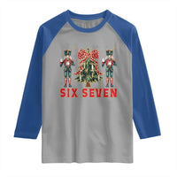 67 Six Seven Nutcracker Christmas Meme Raglan Shirt - Wonder Print Shop