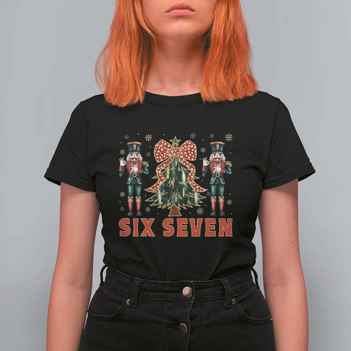 67 Six Seven Nutcracker Christmas Meme T Shirt For Women - Wonder Print Shop