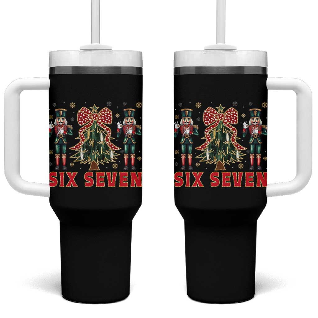 67 Six Seven Nutcracker Christmas Meme Tumbler With Handle - Wonder Print Shop