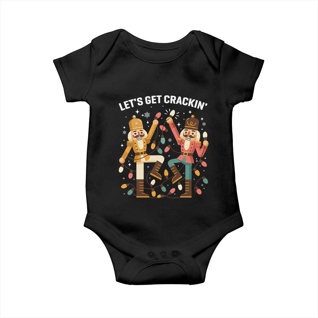 Funny Nutcracker Christmas Baby Onesie Let Us Get Crackin - Wonder Print Shop