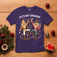 Funny Nutcracker Christmas T Shirt Let Us Get Crackin - Wonder Print Shop
