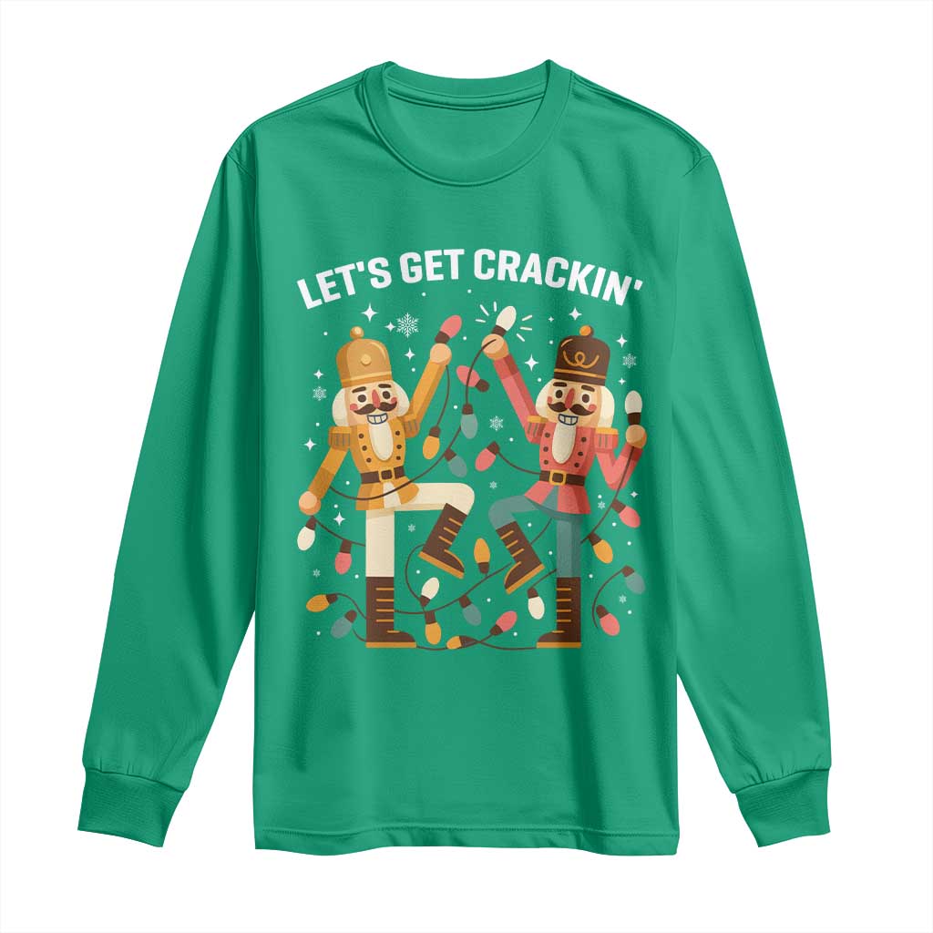 Funny Nutcracker Christmas Long Sleeve Shirt Let Us Get Crackin - Wonder Print Shop