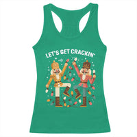 Funny Nutcracker Christmas Racerback Tank Top Let Us Get Crackin - Wonder Print Shop