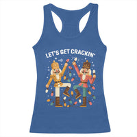 Funny Nutcracker Christmas Racerback Tank Top Let Us Get Crackin - Wonder Print Shop