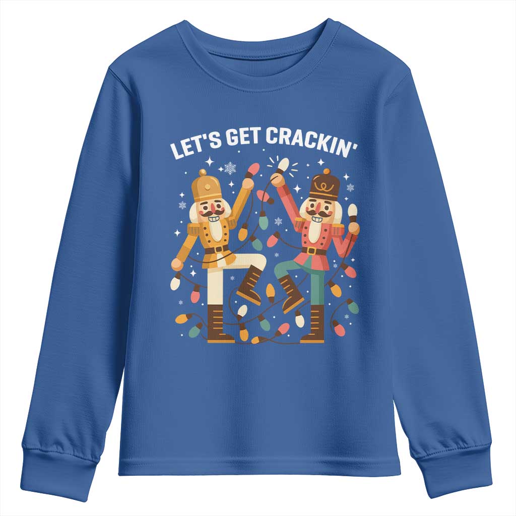 Funny Nutcracker Christmas Youth Sweatshirt Let Us Get Crackin - Wonder Print Shop