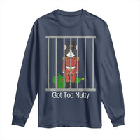 Funny Cat Nutcracker Christmas Long Sleeve Shirt Got Too Nutty - Wonder Print Shop