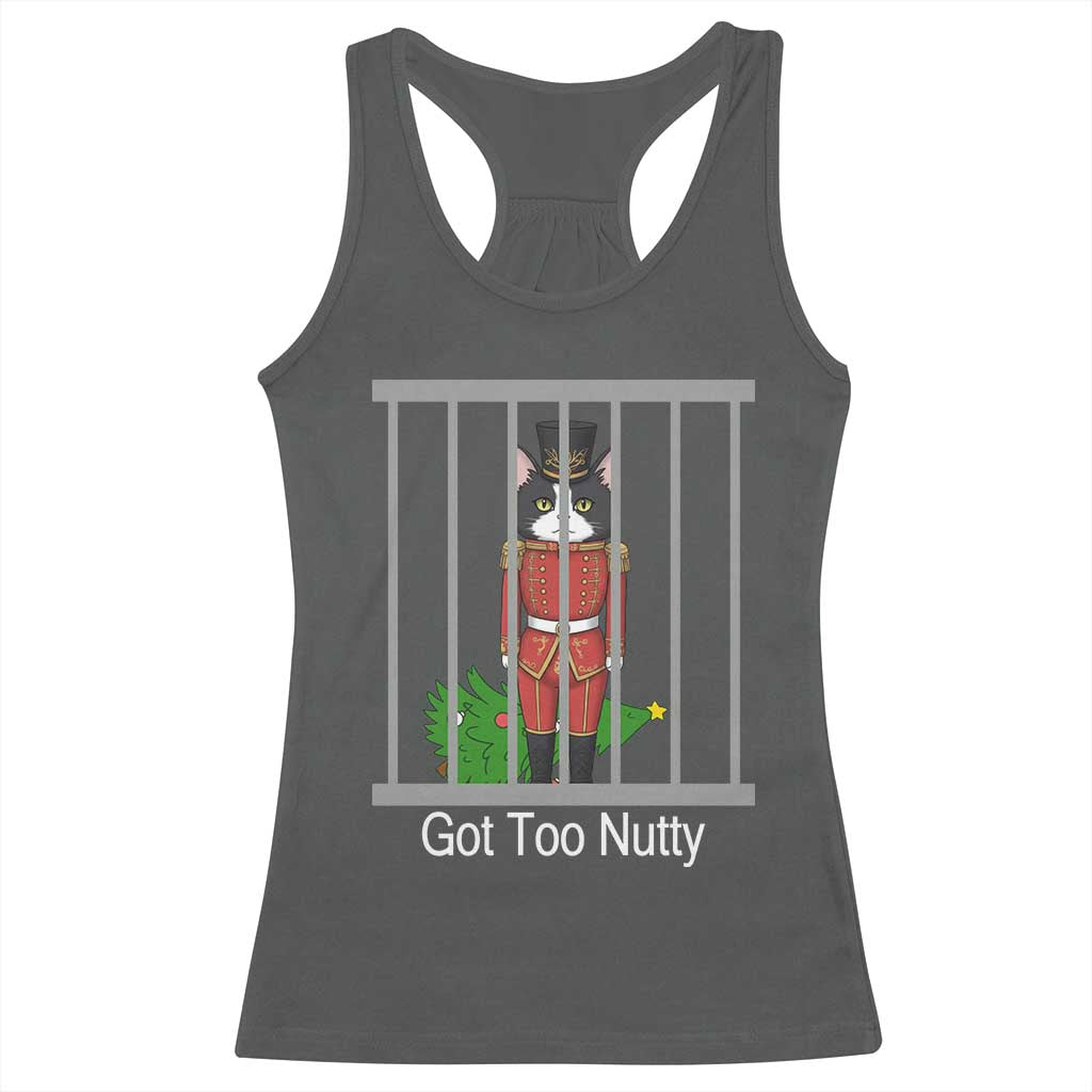 Funny Cat Nutcracker Christmas Racerback Tank Top Got Too Nutty - Wonder Print Shop
