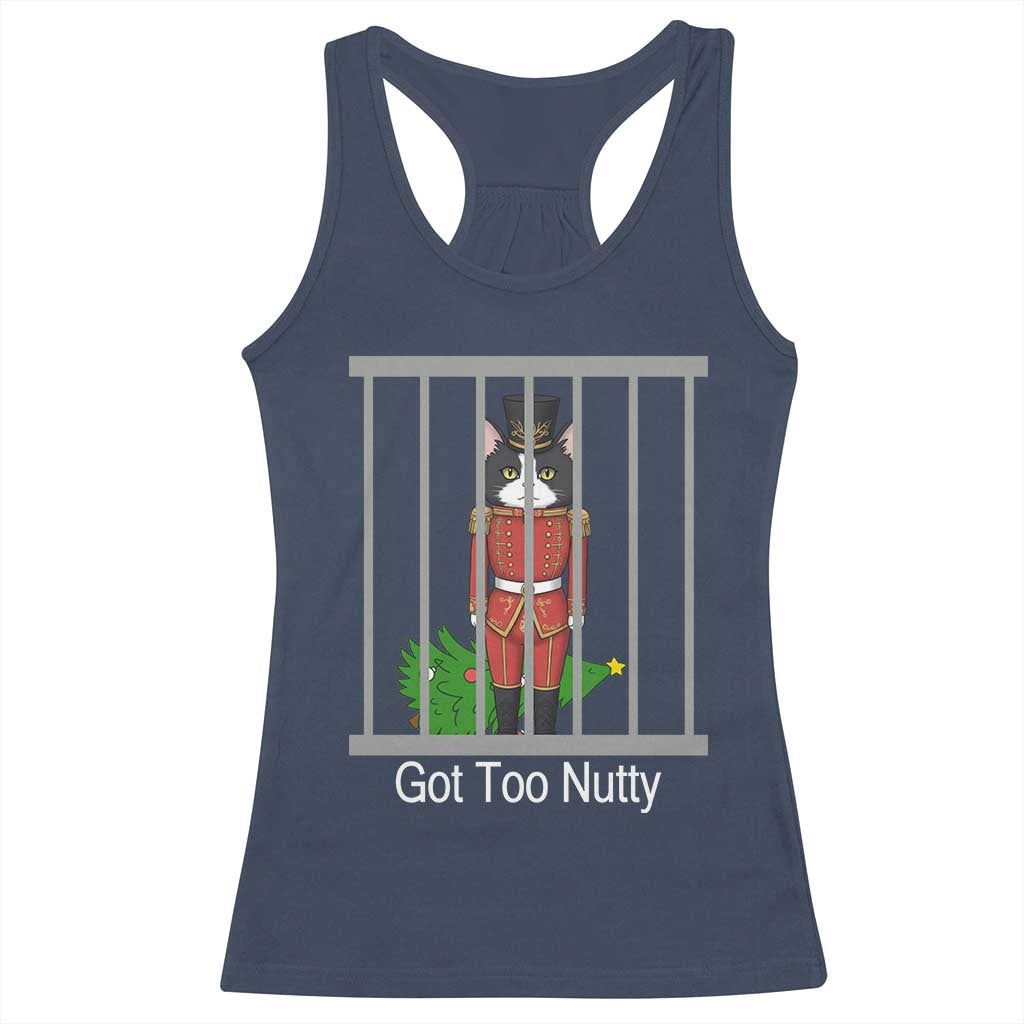 Funny Cat Nutcracker Christmas Racerback Tank Top Got Too Nutty - Wonder Print Shop