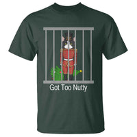 Funny Cat Nutcracker Christmas T Shirt Got Too Nutty - Wonder Print Shop
