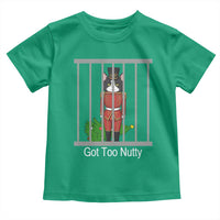 Funny Cat Nutcracker Christmas Toddler T Shirt Got Too Nutty - Wonder Print Shop