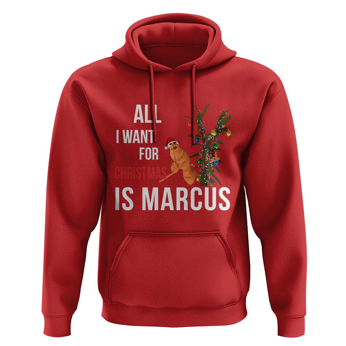 Marcus The Worm Robert Christmas Meme Hoodie All I Want For Xmas Is Marcus - Wonder Print Shop