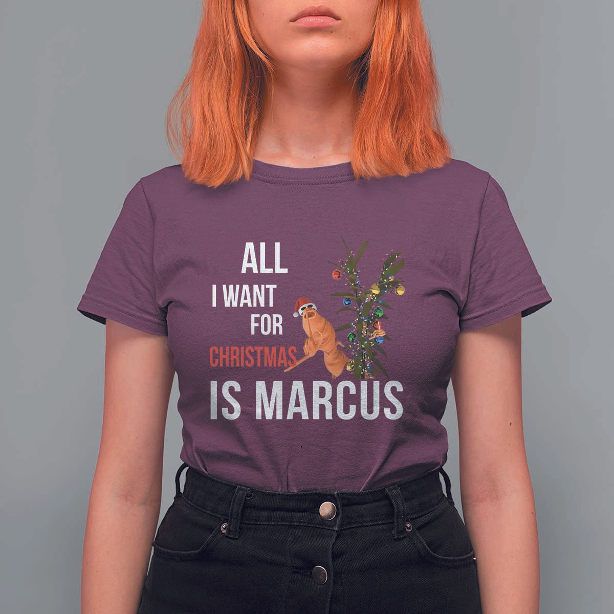 Marcus The Worm Robert Christmas Meme T Shirt For Women All I Want For Xmas Is Marcus - Wonder Print Shop