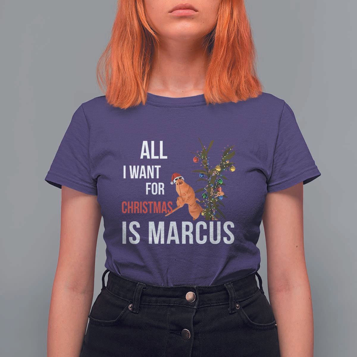 Marcus The Worm Robert Christmas Meme T Shirt For Women All I Want For Xmas Is Marcus - Wonder Print Shop