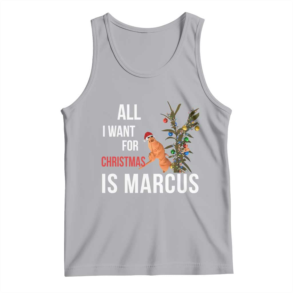 Marcus The Worm Robert Christmas Meme Tank Top All I Want For Xmas Is Marcus - Wonder Print Shop