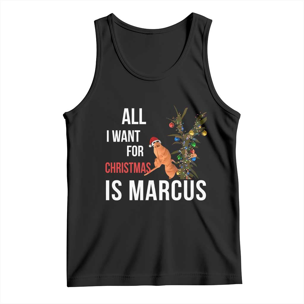 Marcus The Worm Robert Christmas Meme Tank Top All I Want For Xmas Is Marcus - Wonder Print Shop