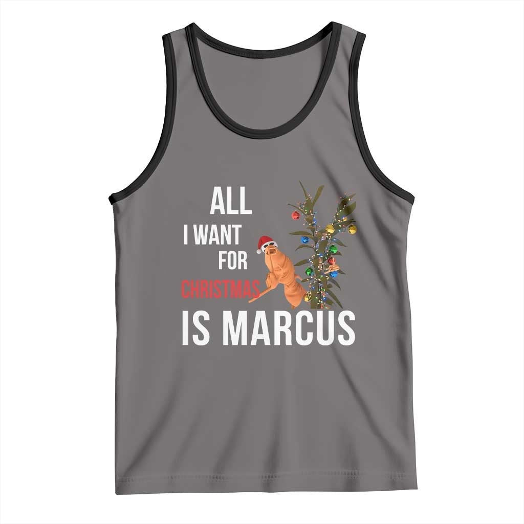 Marcus The Worm Robert Christmas Meme Tank Top All I Want For Xmas Is Marcus - Wonder Print Shop