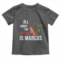 Marcus The Worm Robert Christmas Meme Toddler T Shirt All I Want For Xmas Is Marcus - Wonder Print Shop