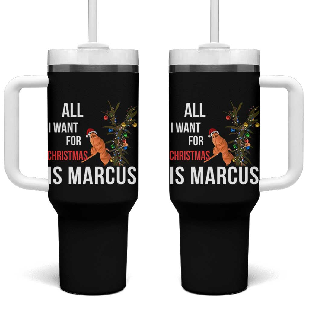 Marcus The Worm Robert Christmas Meme Tumbler With Handle All I Want For Xmas Is Marcus - Wonder Print Shop