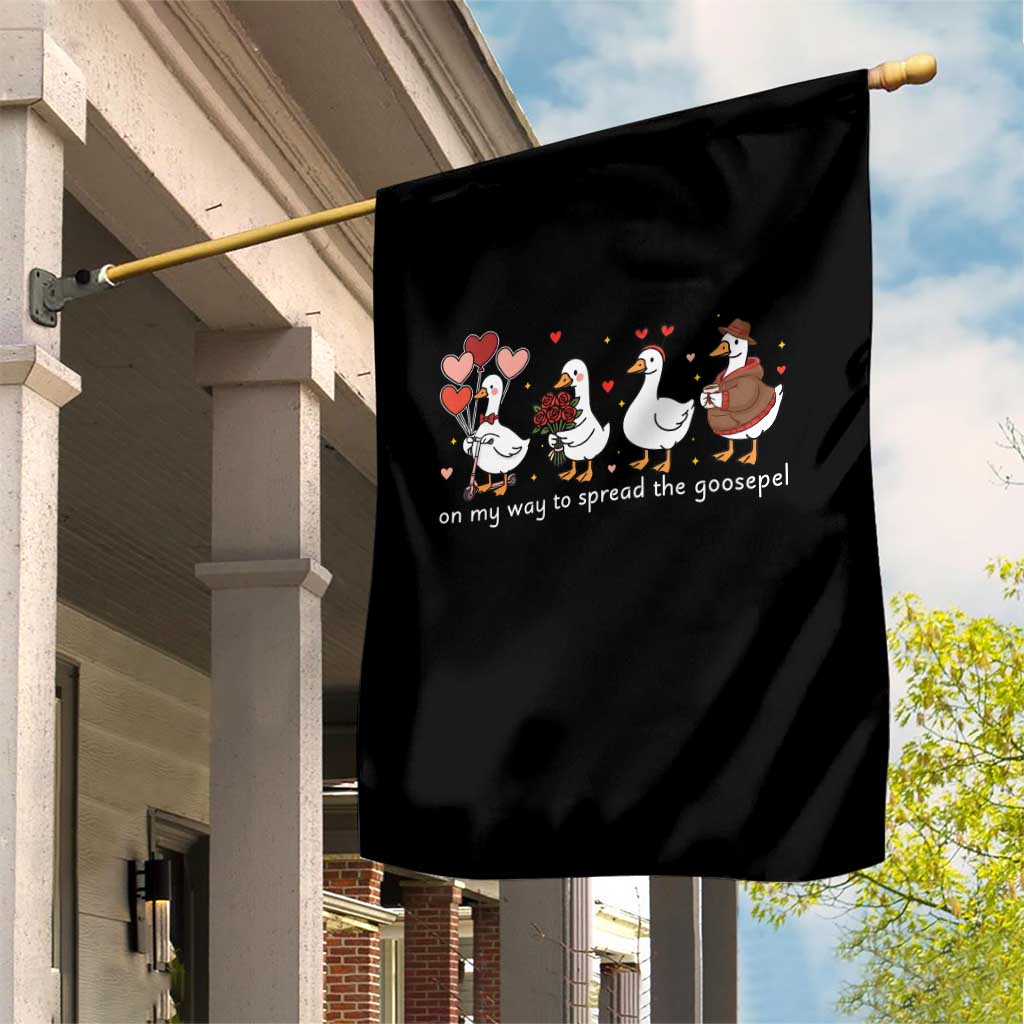 Silly Goose Christian Valentine Gospel Garden Flag On My Way To Spread The Goosepel - Wonder Print Shop