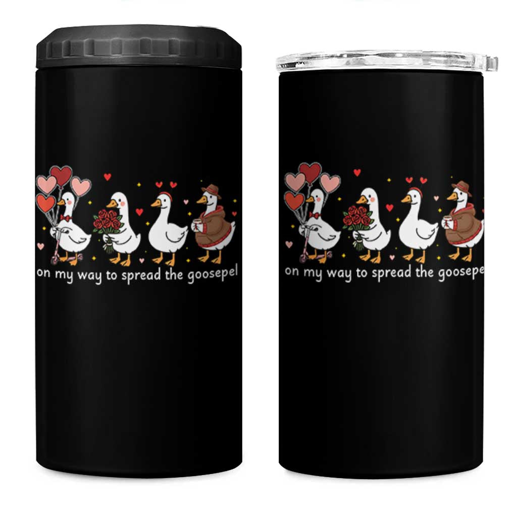 Silly Goose Christian Valentine Gospel 4 in 1 Can Cooler Tumbler On My Way To Spread The Goosepel - Wonder Print Shop