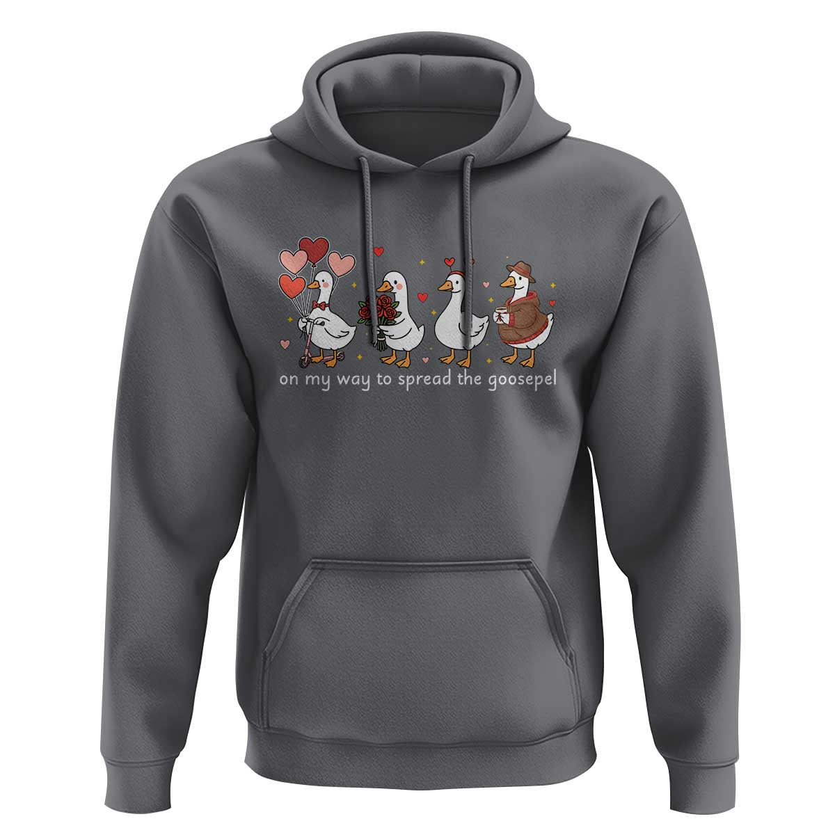 Silly Goose Christian Valentine Gospel Hoodie On My Way To Spread The Goosepel - Wonder Print Shop