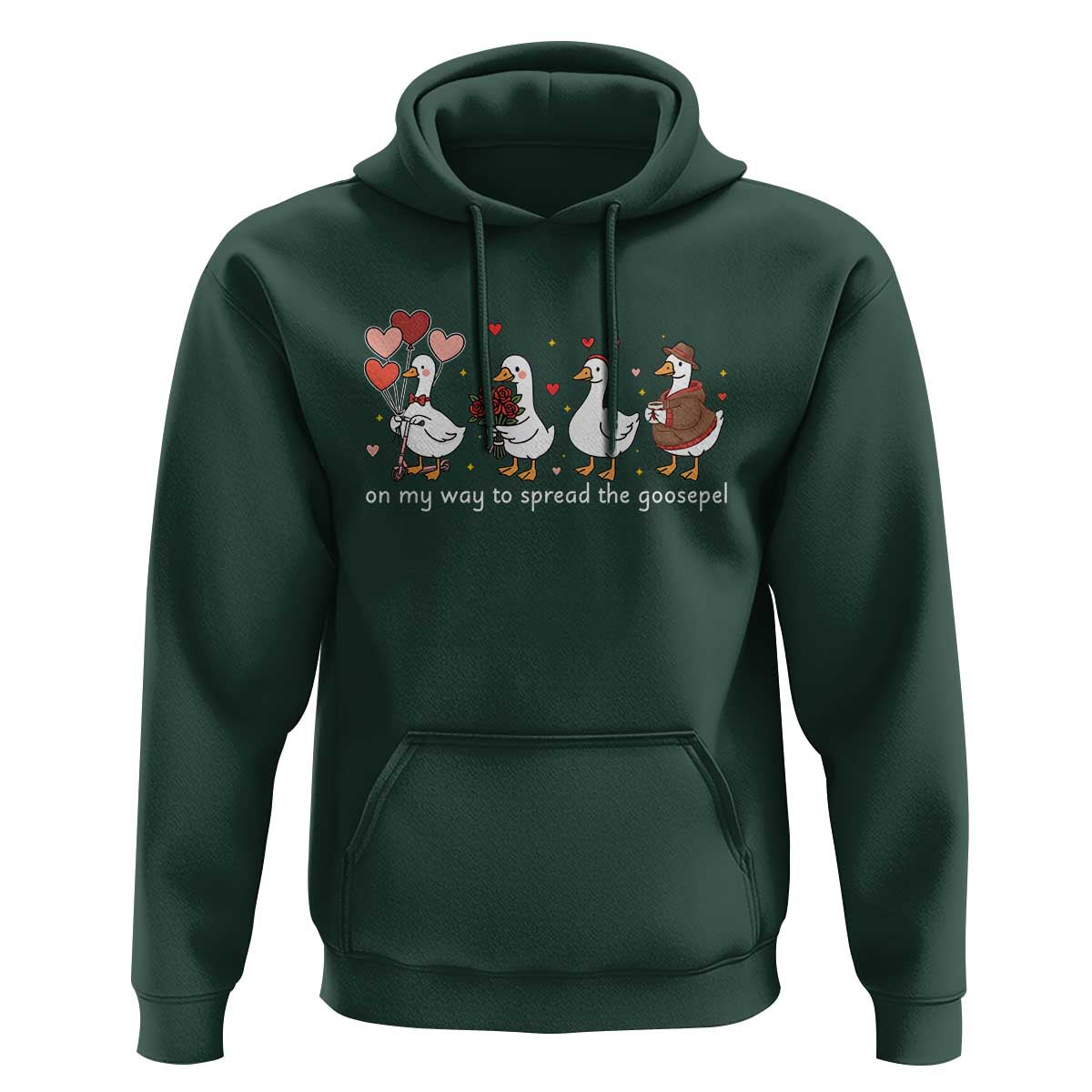 Silly Goose Christian Valentine Gospel Hoodie On My Way To Spread The Goosepel - Wonder Print Shop