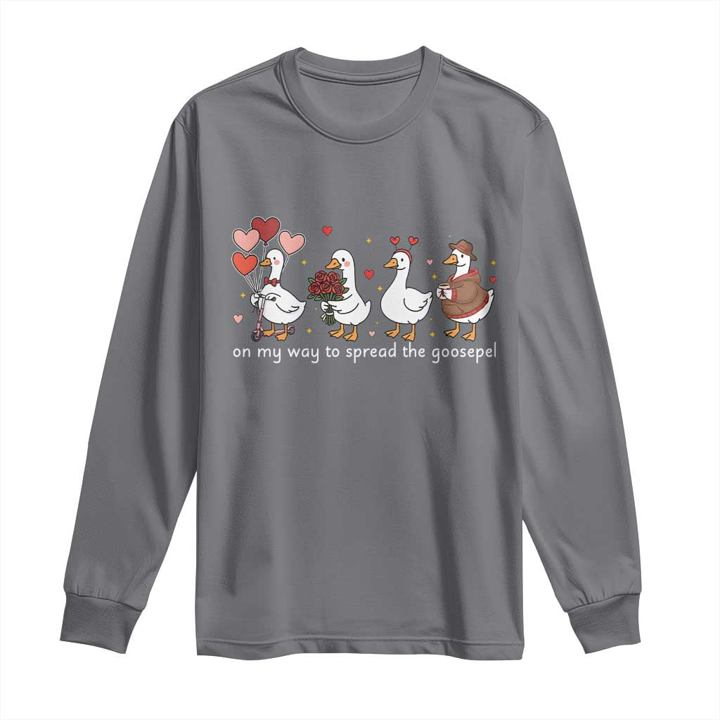 Silly Goose Christian Valentine Gospel Long Sleeve Shirt On My Way To Spread The Goosepel - Wonder Print Shop
