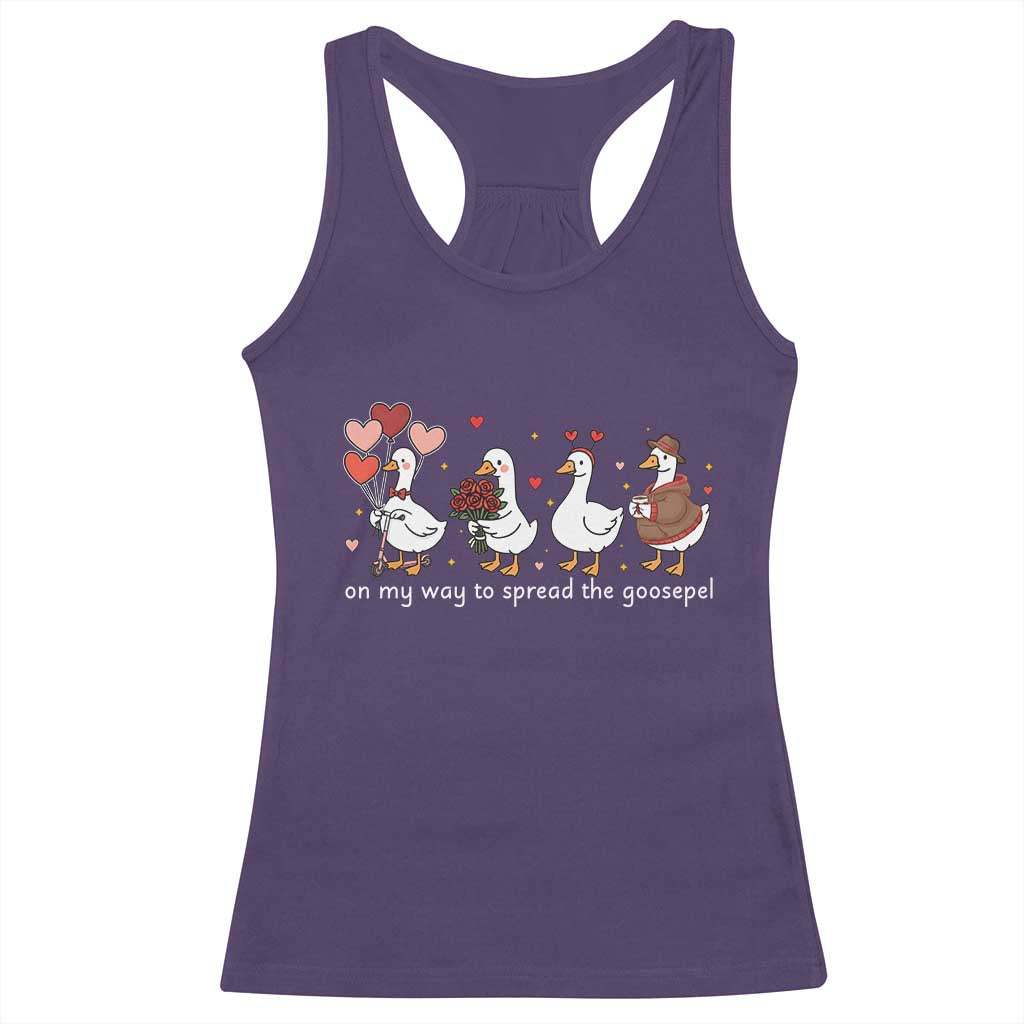 Silly Goose Christian Valentine Gospel Racerback Tank Top On My Way To Spread The Goosepel - Wonder Print Shop