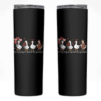 Silly Goose Christian Valentine Gospel Skinny Tumbler On My Way To Spread The Goosepel - Wonder Print Shop