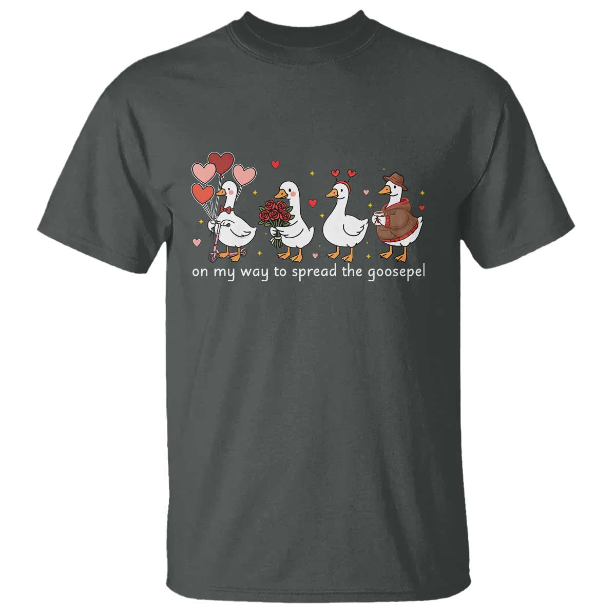 Silly Goose Christian Valentine Gospel T Shirt On My Way To Spread The Goosepel - Wonder Print Shop