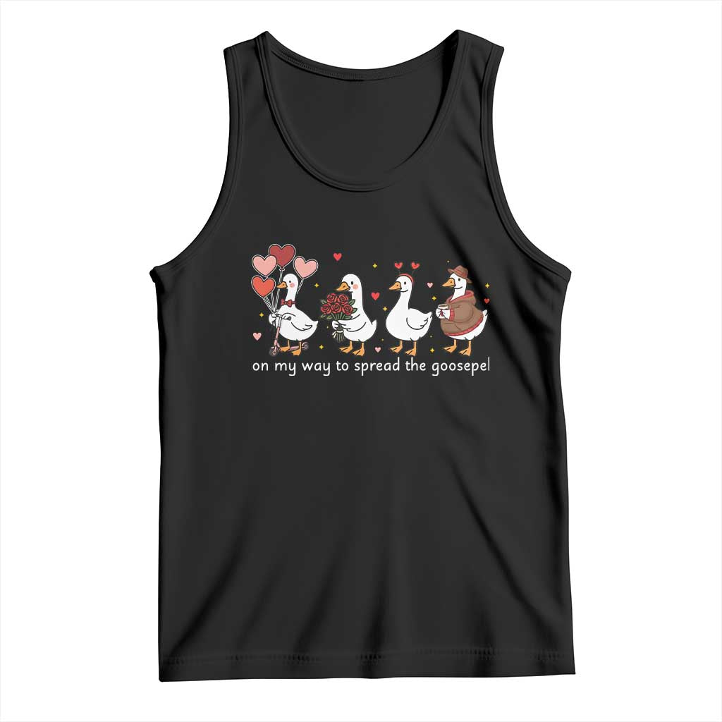 Silly Goose Christian Valentine Gospel Tank Top On My Way To Spread The Goosepel - Wonder Print Shop