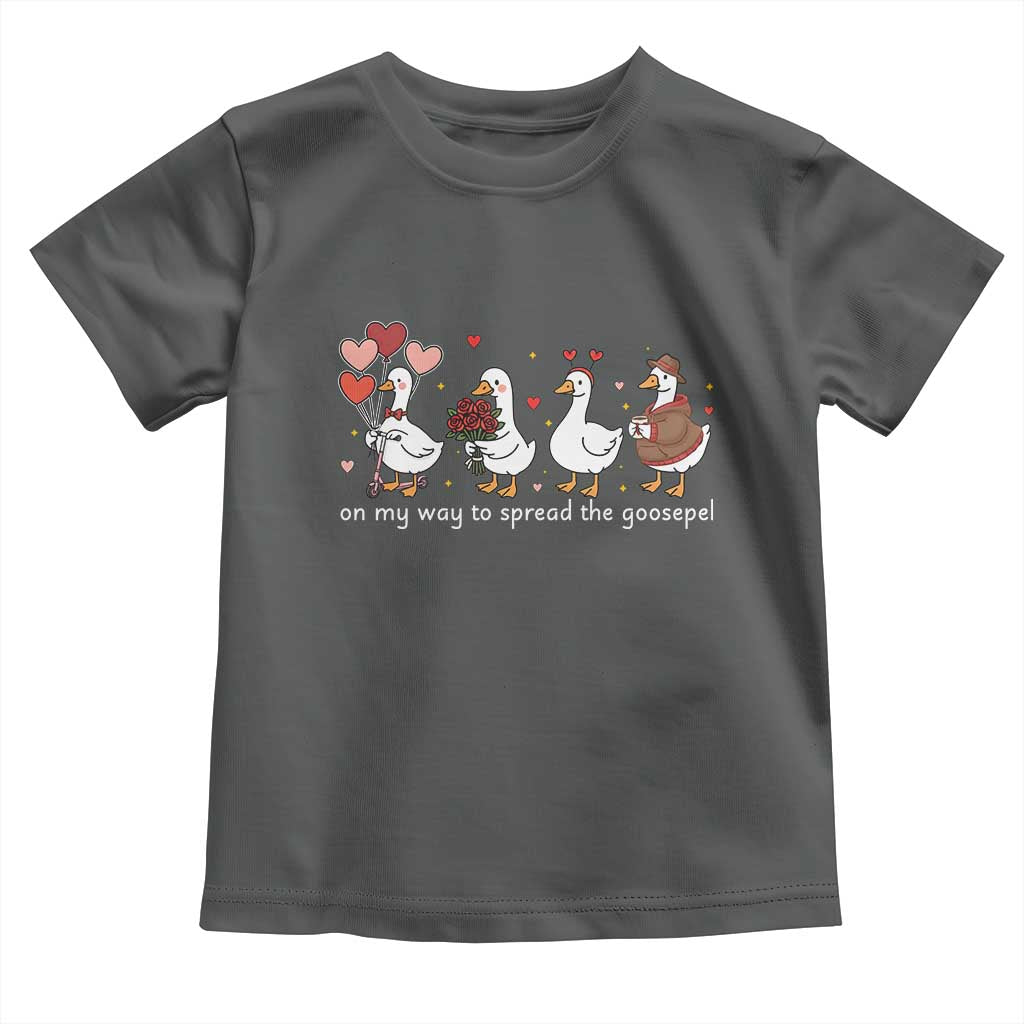 Silly Goose Christian Valentine Gospel Toddler T Shirt On My Way To Spread The Goosepel - Wonder Print Shop