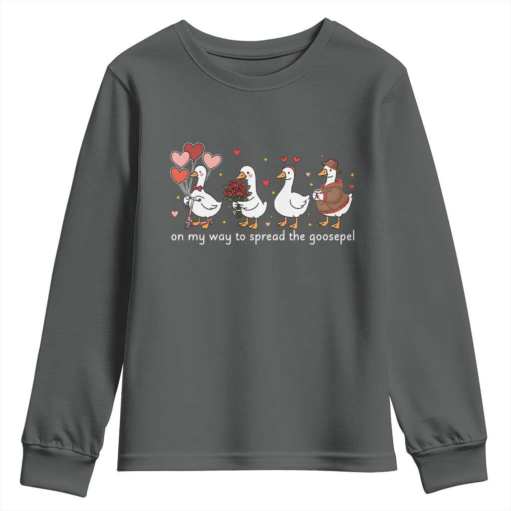 Silly Goose Christian Valentine Gospel Youth Sweatshirt On My Way To Spread The Goosepel - Wonder Print Shop