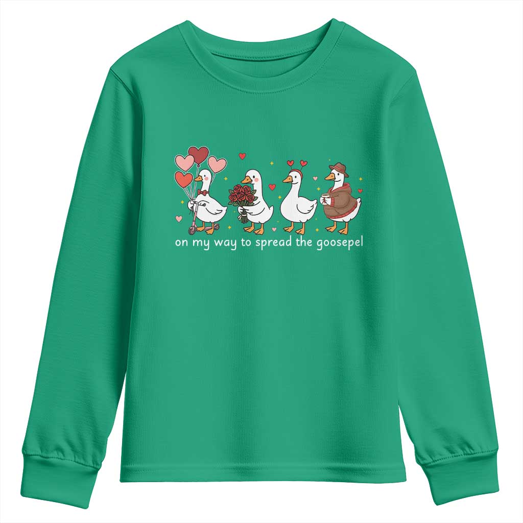 Silly Goose Christian Valentine Gospel Youth Sweatshirt On My Way To Spread The Goosepel - Wonder Print Shop
