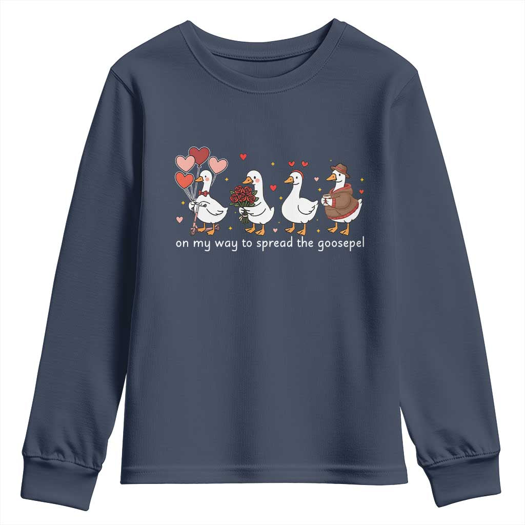 Silly Goose Christian Valentine Gospel Youth Sweatshirt On My Way To Spread The Goosepel - Wonder Print Shop