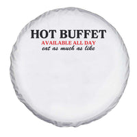 Hot Buffet Available All Day Spare Tire Cover Funny Cooking Food - Wonder Print Shop