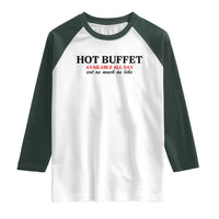 Hot Buffet Available All Day Raglan Shirt Funny Cooking Food - Wonder Print Shop