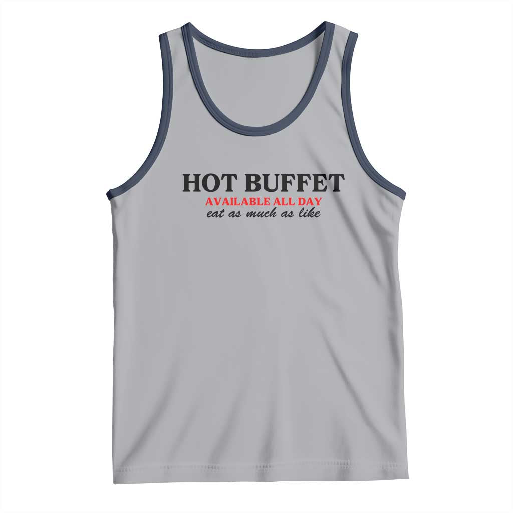 Hot Buffet Available All Day Tank Top Funny Cooking Food - Wonder Print Shop