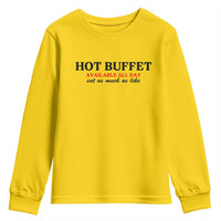 Hot Buffet Available All Day Youth Sweatshirt Funny Cooking Food - Wonder Print Shop