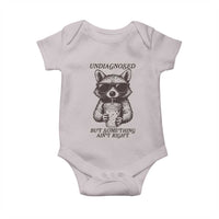Undiagnosed But Something Aint Right Baby Onesie Funny Racoon Saying - Wonder Print Shop