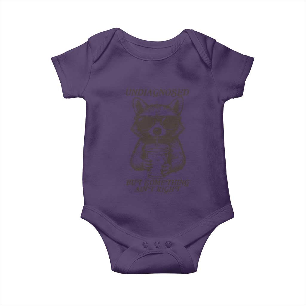 Undiagnosed But Something Aint Right Baby Onesie Funny Racoon Saying - Wonder Print Shop